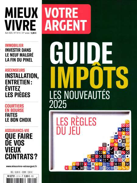 Abonement MIEUX VIVRE VOTRE ARGENT - Vos finances personnelles sont un casse-tete ? Alors que vous revez de placements remunerateurs, de comptes equilibres et sans souci, d'argent epargne... Mieux Vivre Votre Argent est concu pour repondre a toutes vos preoccupations (...)